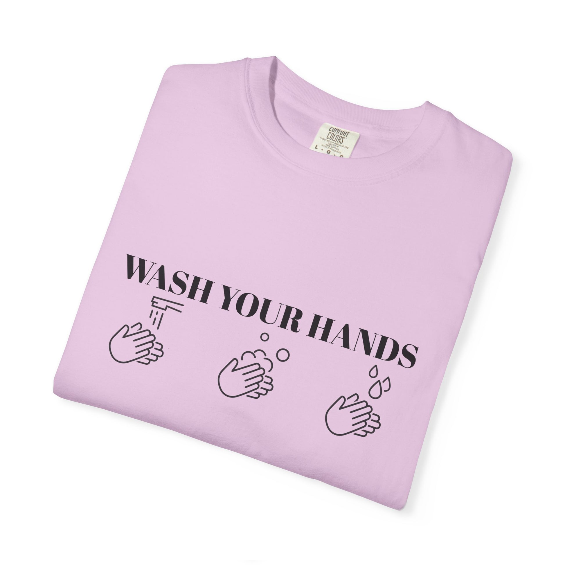 Wash Your Hands Unisex T-shirt