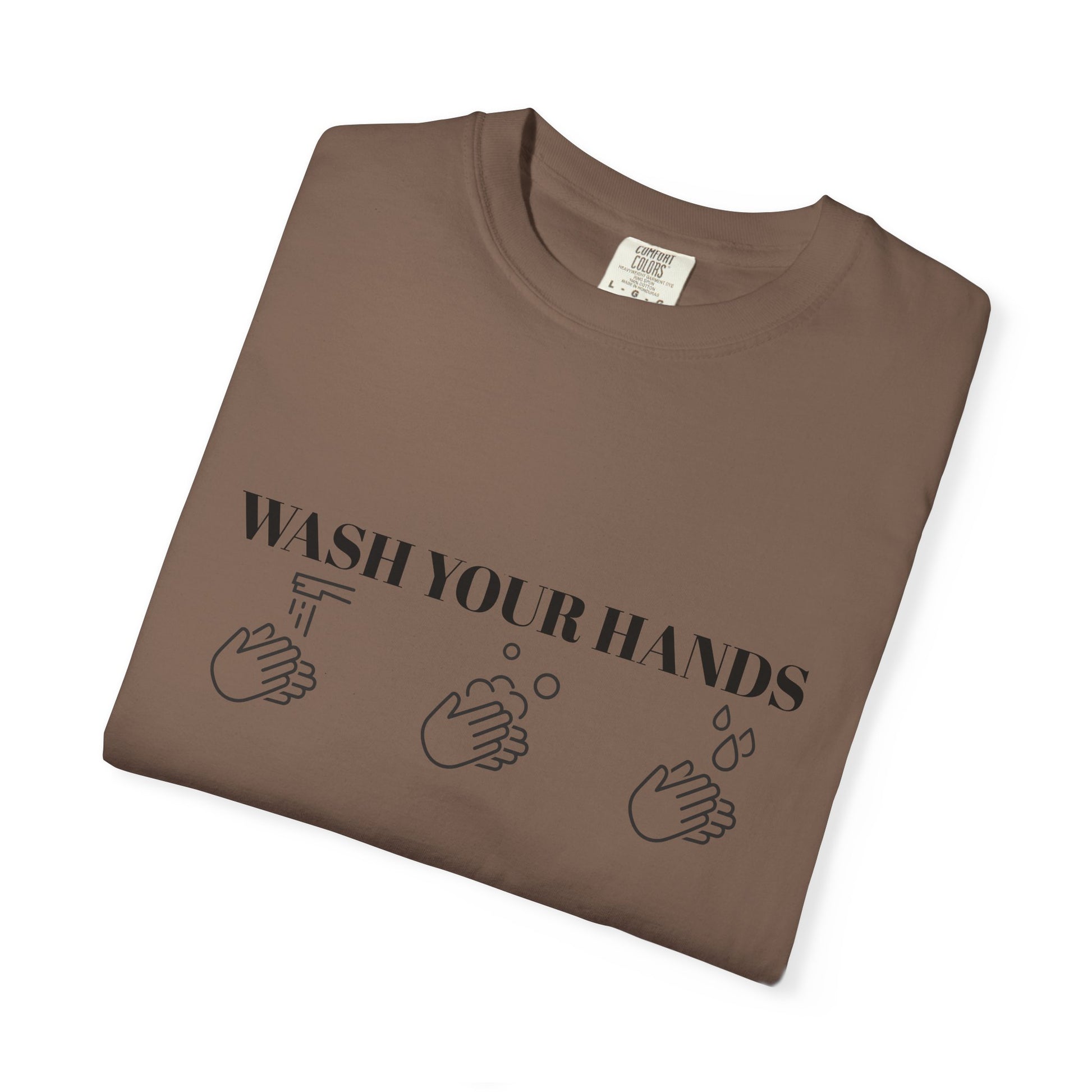 Wash Your Hands Unisex T-shirt
