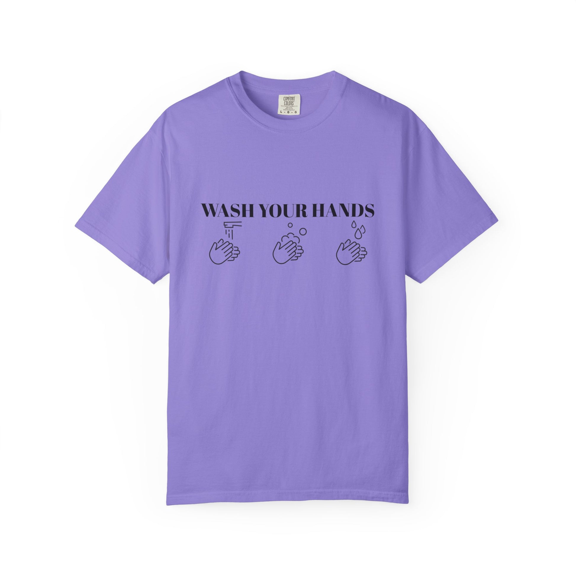 Wash Your Hands Unisex T-shirt