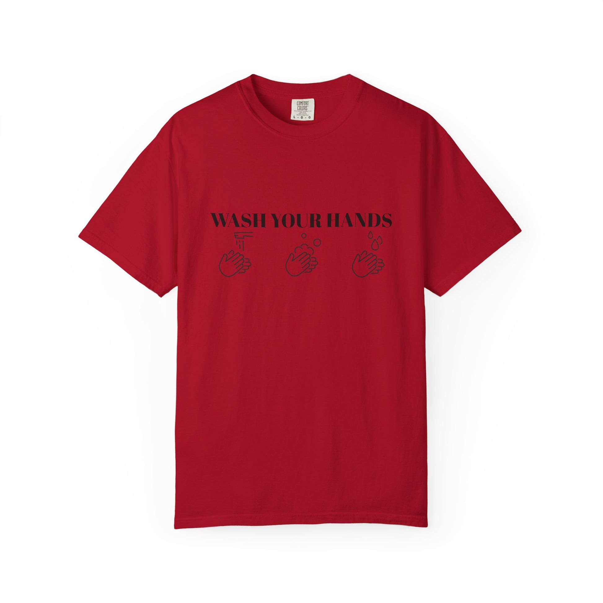 Wash Your Hands Unisex T-shirt