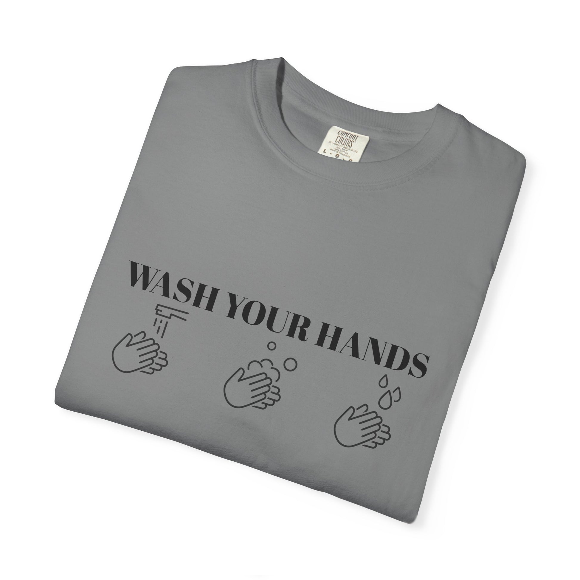 Wash Your Hands Unisex T-shirt